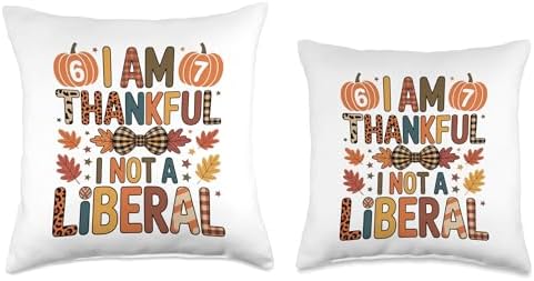 Six Seven Thanksgiving Shirts I Am Thankful I Am Not Liberal Throw Pillow - Image 3