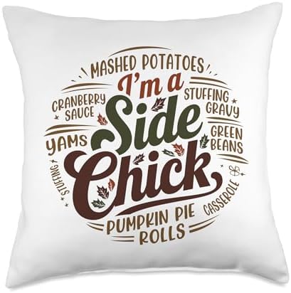 I'm A Side Chick, Grateful Thankful Blessed, Thanksgiving Throw Pillow by HadleyDesigns