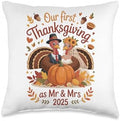 Our First Thanksgiving as Mr and Mrs 2025 Turkey Newlywed Throw Pillow by Unknown