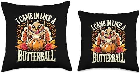 I Came In Like A Butterball Turkey Autumn Thanksgiving Throw Pillow - Image 3