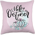 Hello October Pumpkin Fall Thanksgiving Halloween Pumpkins Throw Pillow by Unknown