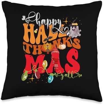 Happy Hallothanksmas Y'all Halloween Thanksgiving Christmas Throw Pillow by Unknown
