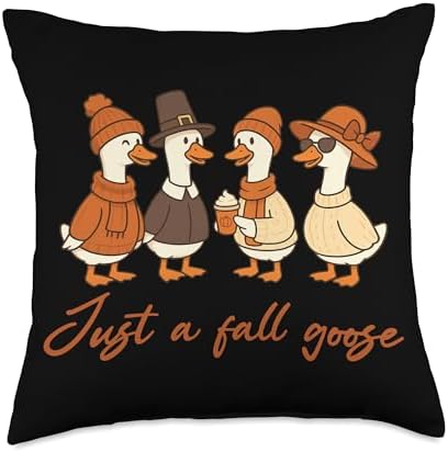 Just a Fall Goose Funny Autumn Lover Thanksgiving Vibe Throw Pillow by Unknown