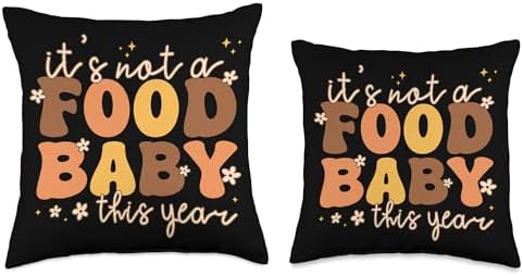 It's Not a Food Baby This Year Maternity Humor Thanksgiving Throw Pillow - Image 3