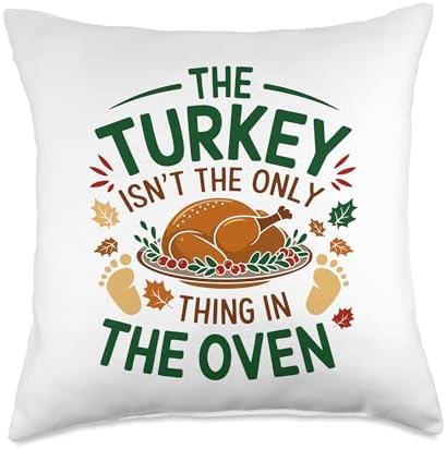 Turkey Isn't The Only Thing In Oven, Pregnancy Thanksgiving Throw Pillow by HadleyDesigns