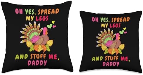 Thanksgiving Turkey Day Adult Humor Men & Women Oh Yeah Stuff Me Daddy-Sexy Funny Thanksgiving Turkey Day Throw Pillow, 16x16, Multicolor - Image 3