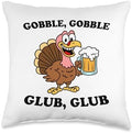Thanksgiving Beer Turkey Gobble Gobble Glub Glub Funny Party Throw Pillow by Unknown