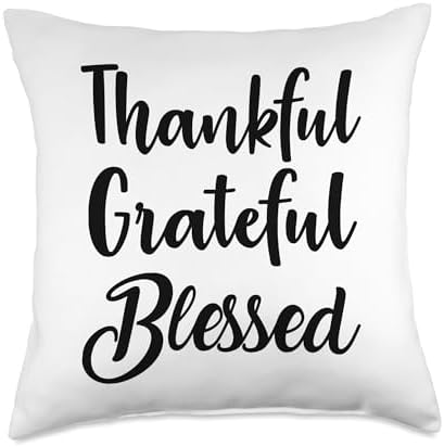 Thankful Grateful Blessed Happy Thanksgiving Day Thankful Throw Pillow by Unknown