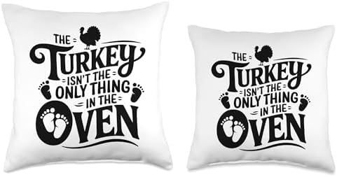 Turkey Isn't The Only Thing In Oven, Pregnancy Thanksgiving Throw Pillow - Image 3