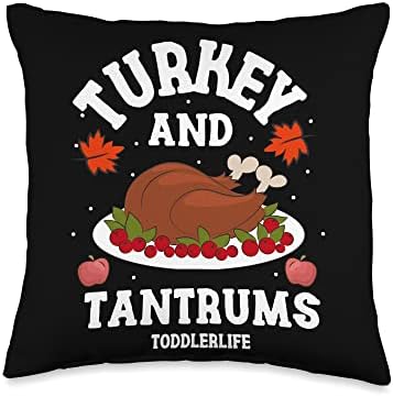 Thanksgiving Turkey and Tantrums Toddlerlife Throw Pillow by Unknown