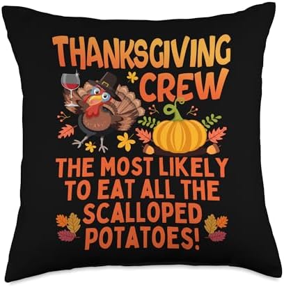 Family Scalloped Potatoes Matching Thanksgiving Crew 2024 Throw Pillow by Unknown