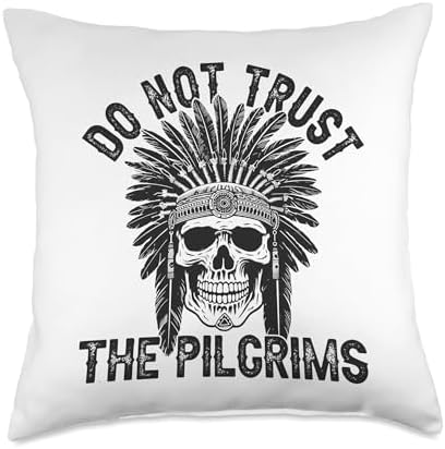 Native American Heritage Store Native American Indian Do Not Trust The Pilgrims Throw Pillow, 18x18, Multicolor by Unknown