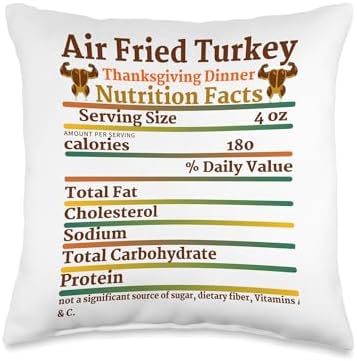 Air Fried Turkey Thanksgiving Nutrition Facts Favorite Foods Throw Pillow by Unknown