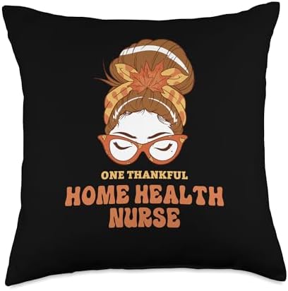 Thanksgiving Holiday Gifts and Designs Messy Bun Home Health Nurse Thanksgiving Woman Throw Pillow, 18x18, Multicolor by Unknown