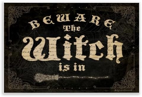 Beware the Witch Vintage Phrase, 10 x 15 Inch Mounted Print on Wall Plaque