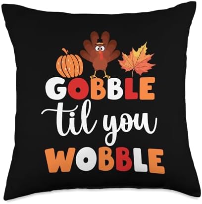 Gobble Til You Wobble Graphic Retro Fall Gobble Til You Wobble Funny Thanksgiving Graphic Throw Pillow, 18x18, Multicolor by Unknown