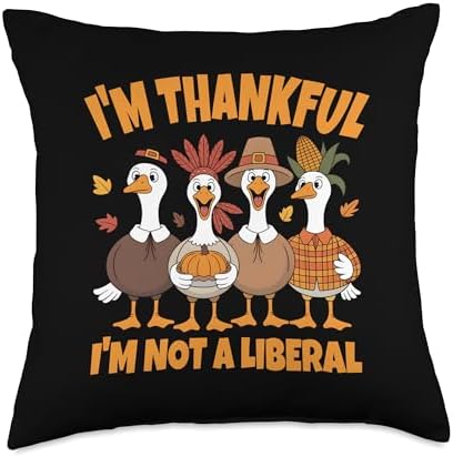 Thank God I’m Thankful I’m Not A Liberal Thanksgiving Throw Pillow by Unknown