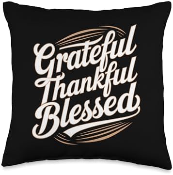 Grateful Thankful Blessed Thanksgiving Throw Pillow by Unknown