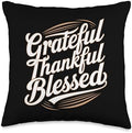 Grateful Thankful Blessed Thanksgiving Throw Pillow by Unknown