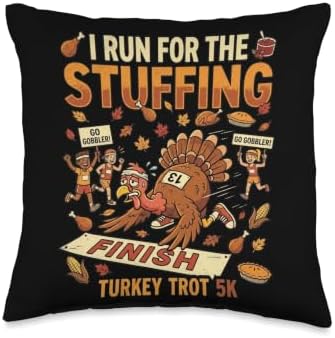 Turkey Trot Season Thanksgiving Day I Run for The Stuffing Throw Pillow by Unknown