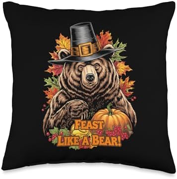 Thanksgiving Brown Bear Grizzly Pilgrim Feast Like A Bear Throw Pillow by Unknown