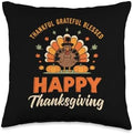 Thankful Grateful Blessed Turkey Cute Thanksgiving Women Men Throw Pillow by Unknown