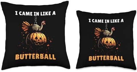 I Came In Like a Butterball Tee Funny Thanksgiving Turkey Throw Pillow - Image 3