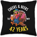 Cheers And Beers To My 42 th Thanksgiving Turkey 42 Years Throw Pillow by Unknown