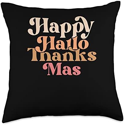 Happy Hallothanksmas Halloween Thanksgiving Christmas Throw Pillow by Unknown