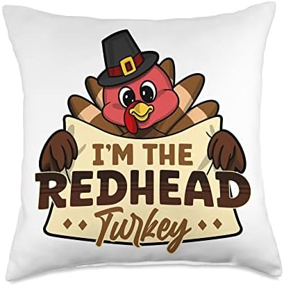 I'm the redhead turkey family matching thanksgiving Throw Pillow by Unknown