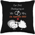 Our First Thanksgiving Married. Wedding Anniversary Sept.'22 Throw Pillow by Unknown