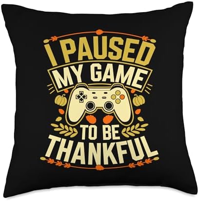 I Paused My Game To Be Thankful, Gamer Happy Thanksgiving Throw Pillow by HadleyDesigns