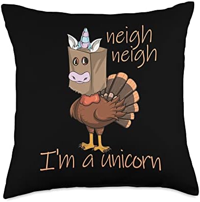 Neigh Neigh I'm A Unicorn Thanksgiving Turkey Disguise Throw Pillow by Unknown