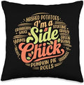 I'm A Side Chick, Grateful Thankful Blessed, Thanksgiving Throw Pillow by HadleyDesigns