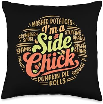 I'm A Side Chick, Grateful Thankful Blessed, Thanksgiving Throw Pillow by HadleyDesigns