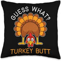 Guess What Turkey Butt + Thanksgiving Humor + Family Fun Throw Pillow by Unknown