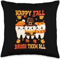 Happy Fall Brush Them All Teeth Thanksgiving Dental Dentist Throw Pillow by Unknown