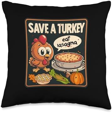 Save Turkey Eat Lasagna Funny Thanksgiving Turkey Vegan Throw Pillow by Unknown