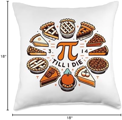 Pie Math Pun Thanksgiving Pie Till I Die Math Pun Funny Thanksgiving Graphic Throw Pillow, 18x18, Multicolor - Image 4