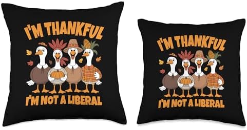 Thank God I’m Thankful I’m Not A Liberal Thanksgiving Throw Pillow - Image 3