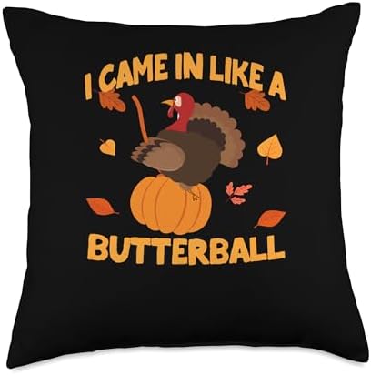 Thanksgiving Shirt Turkey Meat Pilgrim Costume I Came in Like A Butterball Thanksgiving Pumpkin Turkey Day Throw Pillow, 18x18, Multicolor by Unknown
