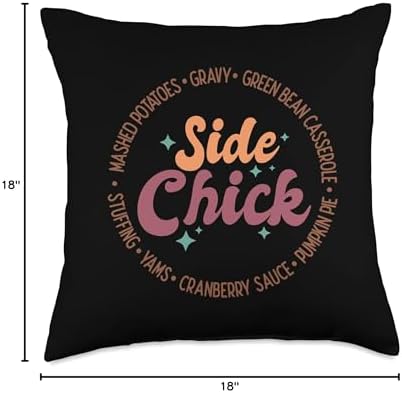 I'm A Side Chick Retro Funny Turkey Day Fall Thanksgiving Throw Pillow - Image 4
