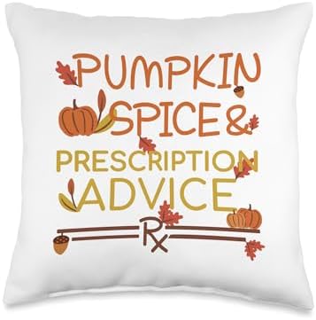 Pharmacy Thanksgiving Pumpkin Spice Pharmacist Technician Throw Pillow by Unknown