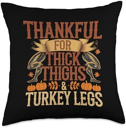 Thankful For Thick Thighs And Turkey Legs Thanksgiving Gym Throw Pillow by Unknown