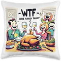 Cocorina WTF Wine Turkey Family Funny Thanksgiving Day Throw Pillow, 16x16, Multicolor by Unknown