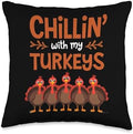Funny Chillin' with My Turkeys Thanksgiving Throw Pillow by Unknown