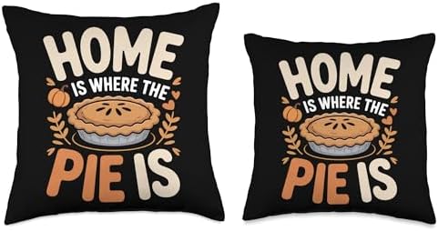 Home is Where The Pie is Autumn Fall Thanksgiving Throw Pillow - Image 3