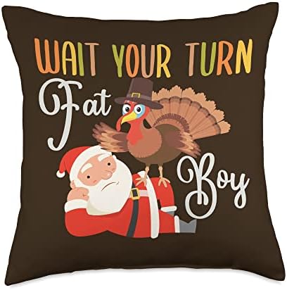 Funny Thanksgiving Wait Your Turn Fat Boy Turkey & Santa Throw Pillow by Unknown