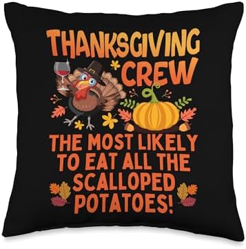 Family Scalloped Potatoes Matching Thanksgiving Crew 2024 Throw Pillow by Unknown