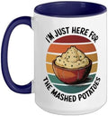 I'm Just Here For The Mashed Potatoes Ceramic Mug, Dark Blue/White, 15oz by Unknown